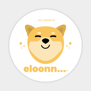 hi my name is elloon... Magnet